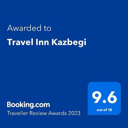 Travel Inn Kazbegi Dış mekan fotoğraf